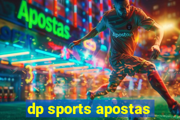 dp sports apostas